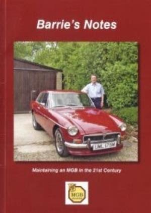 Full size image of Barrie's Notes - Maintaining an MGB in the 21st Century